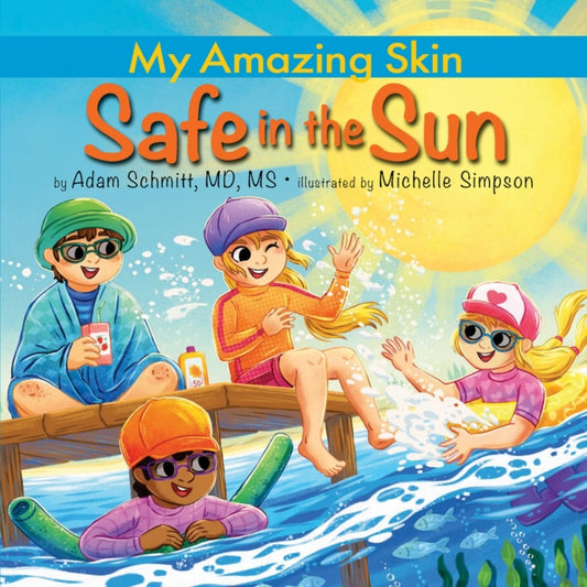 Book cover of: Safe in the Sun. By: Adam Schmitt