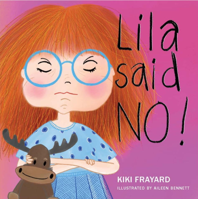 Book cover of: Lila Said No. By: Kike Frayard